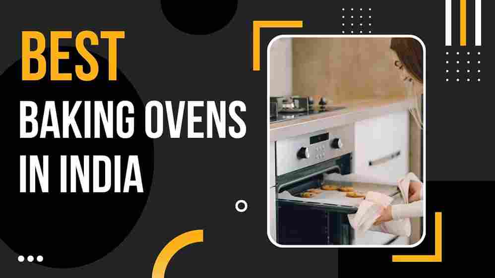 Best Baking Oven in India