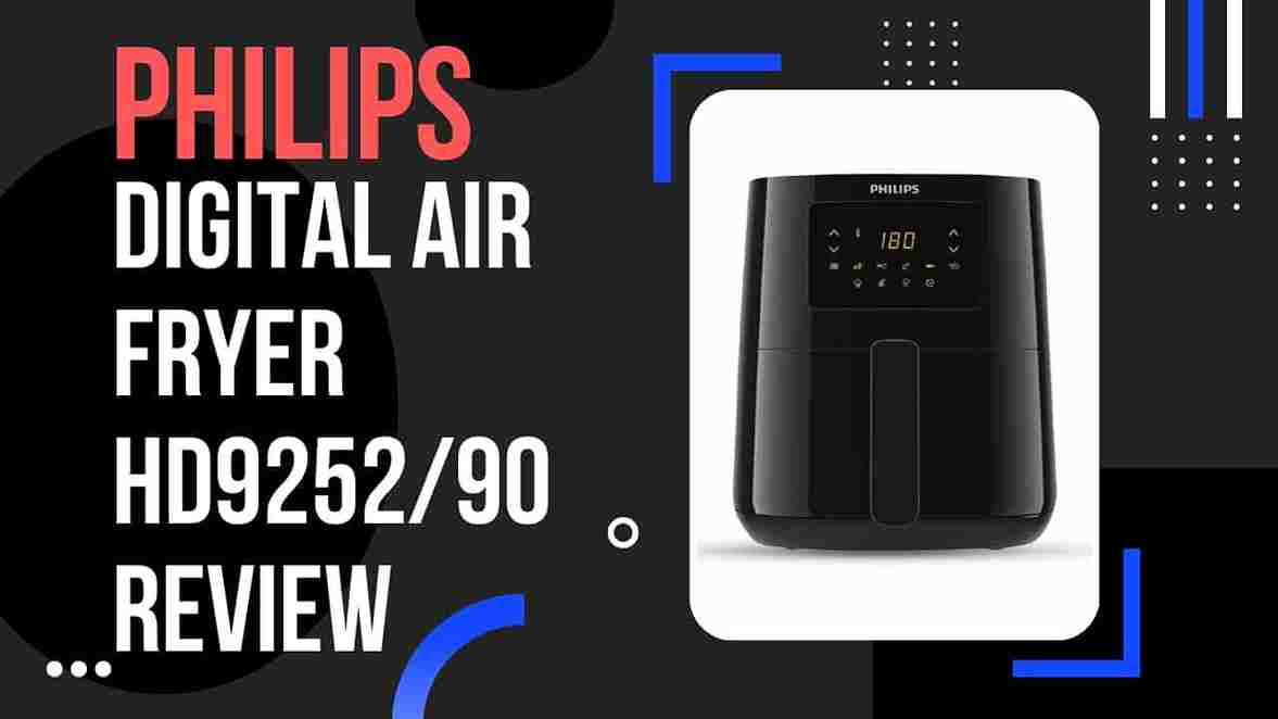 PHILIPS Digital Air Fryer HD9252/90 Review