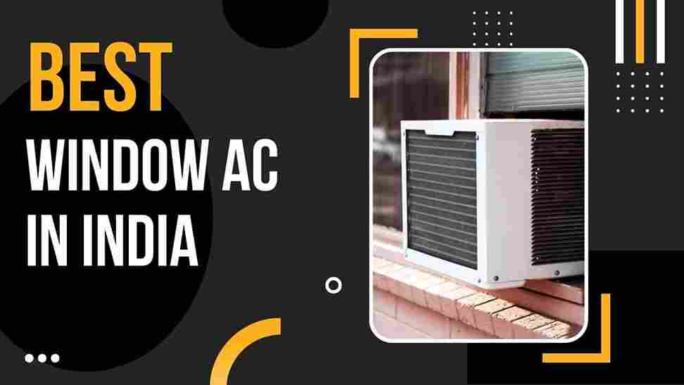 Best Window AC in India