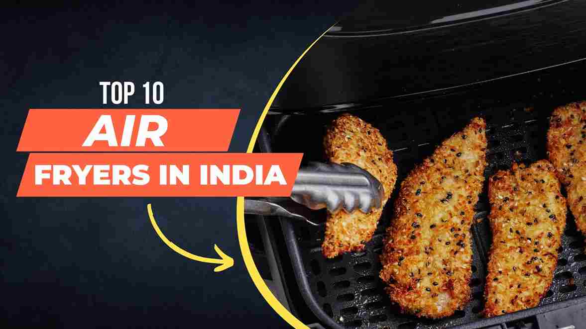 top 10 air fryers in india
