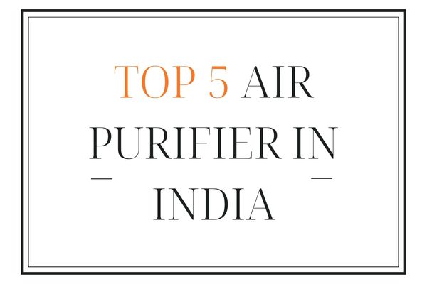 best air purifier in India